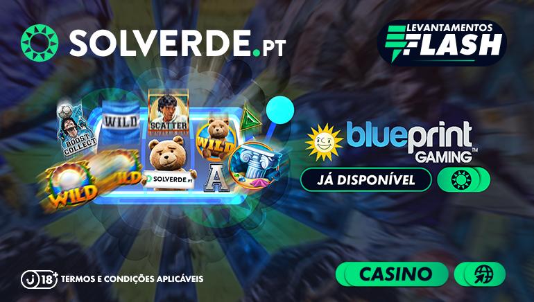 Oferta de Jogos da Blueprint no Casino Solverde